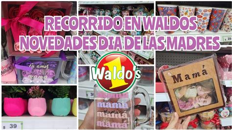 NUEVO RECORRIDO EN WALDOS Colección DIA DE LAS MADRES YouTube