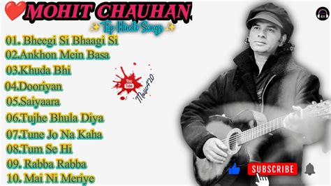 Mohit Chauhan Top Hindi Songs Jukebox Music Youtube