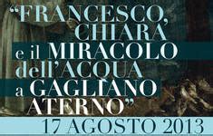 Francesco Chiara E Il Miracolo Dell Acqua A Gagliano Aterno Il