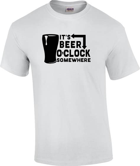 Funny Its Beer Oclock Somewhere Drinking T Shirt Ebay