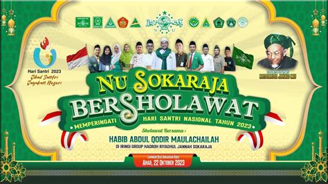 Live Nu Sokaraja Bersholawat Dalam Rangka Peringatan Hari Santri