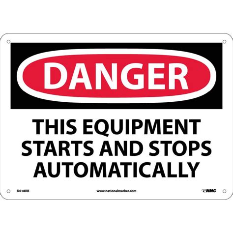 Accuformnmc Meqm Osha Danger Safety Sign This Equipment Starts And