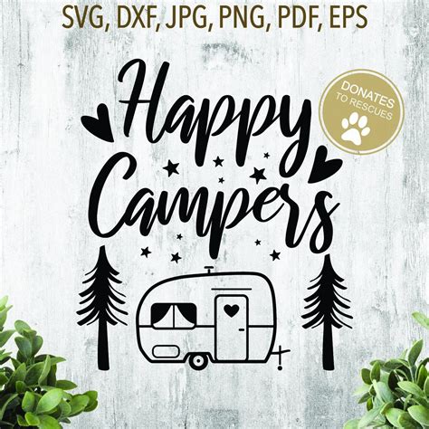 Happy Campers Plural Version Svg Dxf Silhouette Printable Cut File