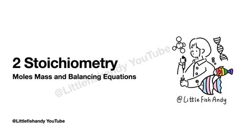 Lesson 2 Stoichiometry Youtube