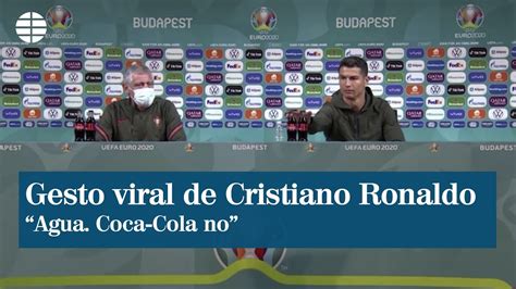 El Gesto Viral De Cristiano Ronaldo Durante Una Rueda De Prensa Agua