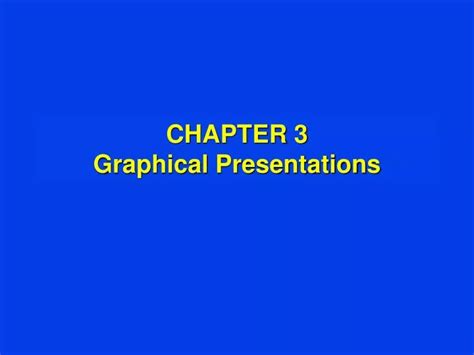 Ppt Chapter 3 Graphical Presentations Powerpoint Presentation Free Download Id 6253262