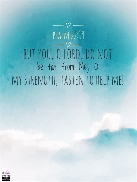 Psalm 2219 Help Me O Lord Art — Almond Tree Rod