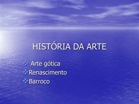 PPT HISTÓRIA DA ARTE PowerPoint Presentation free download ID 5371850