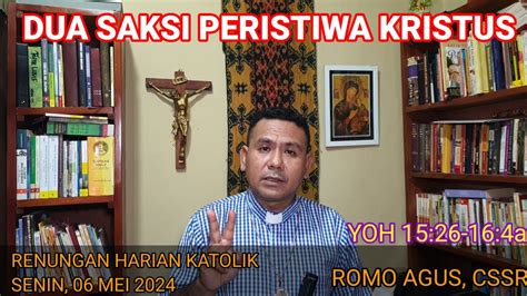 Bersama Roh Kudus Kita Bersaksi Romoaguscssrrenungan Harian Katolik