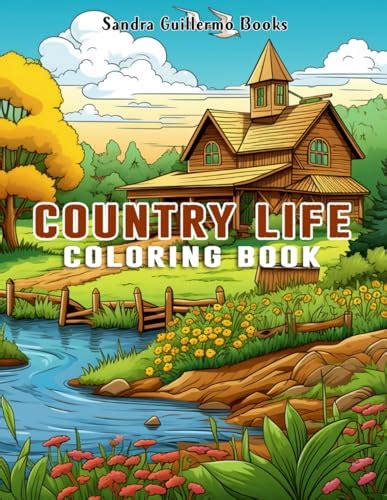 Country Life Coloring Book Country Life Coloring Book Charming