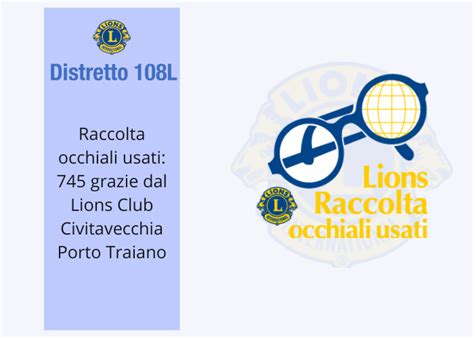 Raccolta Occhiali Usati 745 Grazie Dal Lions Club Civitavecchia Porto