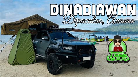 Car Camping In Dinadiawan Dipaculao Aurora Roadtrip Manila