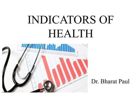 Indicators Of Health Ppt