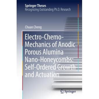 Electro chemo mechanics of anodic porous alumina nano honeyc relié