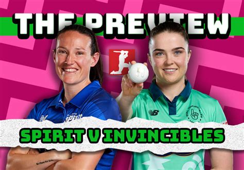 The Hundred Women S Match Preview London Spirit V Oval