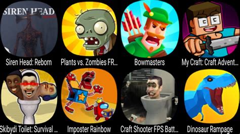 Siren Head Plants Vs Zombies Bowmasters My Craft Skibidi Toilet