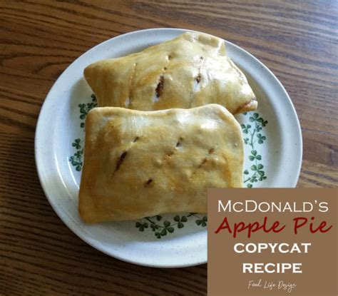 McDonald's Apple Pie: Copycat Recipe - Food Life Design