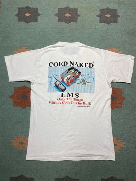 Vintage Vintage Coed Naked T Shirt 90s Y2k Ems Only The Tough Work L