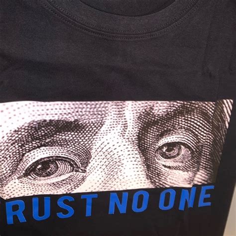 Custom Shirts Custom Trust No One Tee Poshmark