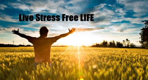 How To Live Life Without Stress Chintan Jain