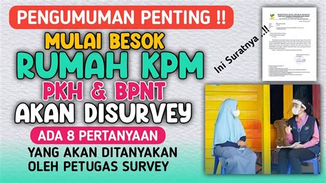 Pengumuman Penting Mulai Besok Rumah Kpm Pkh Bpnt Akan Disurvey