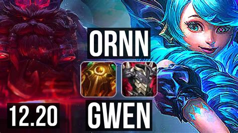 Ornn Vs Gwen Top 2 1 10 600 Games 800k Mastery Kr Challenger