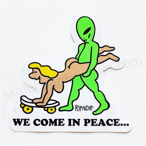 Rip N Dip Skateboard Sticker Cm Across Approx Naked Funny Alien