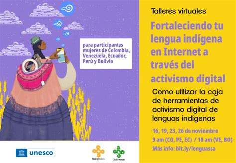 Talleres De Activismo Digital De Lenguas Ind Genas Para Colombia