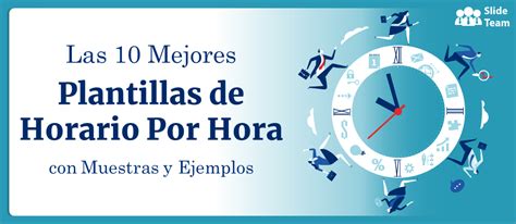 Las 10 Mejores Plantillas De Horario Por Hora Con Muestras Y Ejemplos