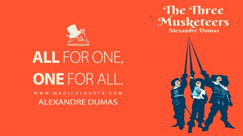 The Three Musketeers Quotes MagicalQuote