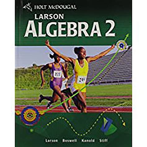 Holt Mcdougal Larson Algebra Holt Mcdougal Larson Algebra Student