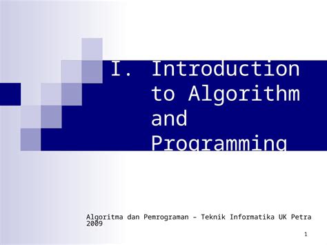 Ppt 1 Itroduction To Algorithm And Programming Algoritma Dan Pemrograman Teknik