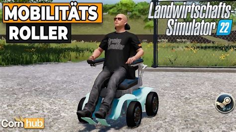 LS22 Mods Mobilitätsroller LS22 Modvorstellung YouTube