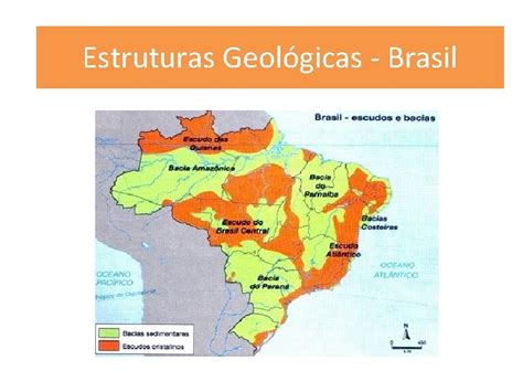 Estrutura Geolgica E Relevo Geral E Brasil Estrutura