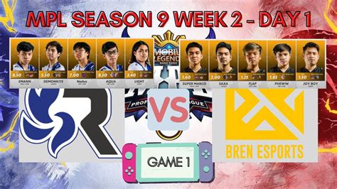 RSG PH VS BREN ESPORTS GAME 1 Week 2 Day 1 MPL Philippines Season 9