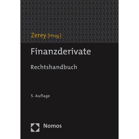 Finanzderivate Zerey Auflage