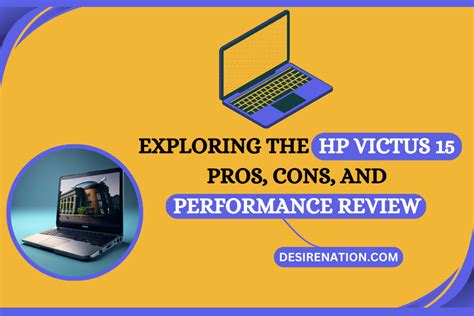 Exploring The HP Victus 15 Pros Cons And Performance Review