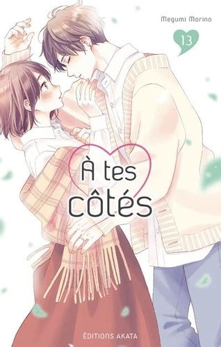 À tes côtés Tome 13 Megumi Morino