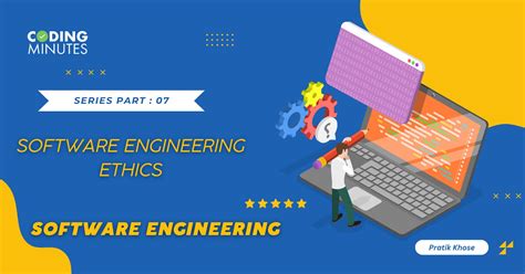 Exploring Software Engineering Ethics Insights And Details