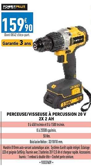 Promo Perceuse Visseuse Percussion V X Ah Powerplus Chez Brico