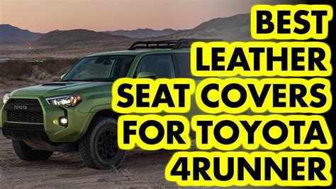 Top 5 Best Leather Seat Covers For Toyota 4runner Usa 2023 Youtube