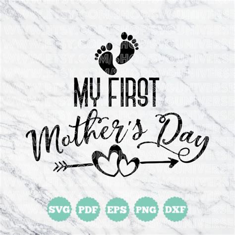 My First Mother S Day Svg Vinyl Cutting Files Dxf Etsy