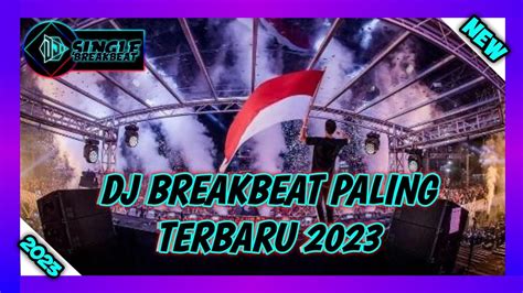 Dj Breakbeat Paling Terbaru 2023‼️ Breakbeat Krewella Alive 🔥 [by Dj Chil Remix] Youtube