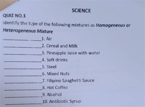 Identify The Type Of The Following Mixtures As Homogeneous Or