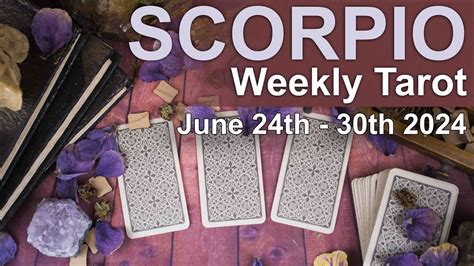 Scorpio Weekly Tarot Reading Expect The Unexpected June Th To Th