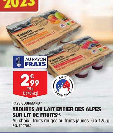 Promo Yaourts Au Lait Entier Des Alpes Sur Lit De Fruits Pays Gourmand