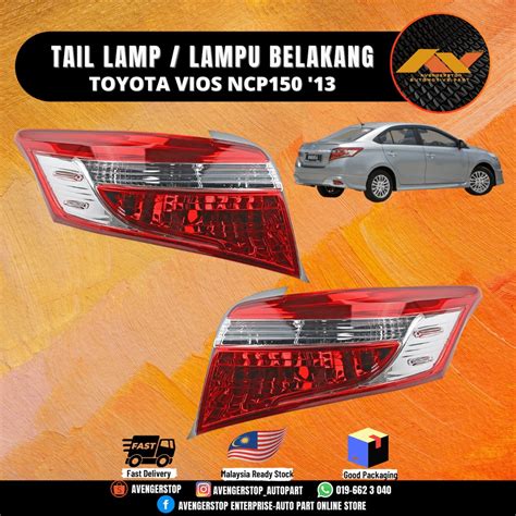 Toyota Vios Ncp Tail Lamp Lampu Belakang New High Quality