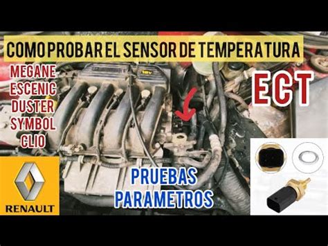 Cómo probar sensor de temperatura de Renault PARÁMETROS VALORES YouTube