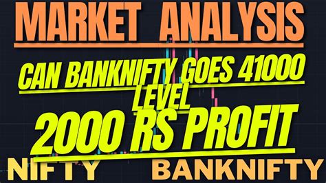 Market Analysis Banknifty Nifty Stocks Best Trade For Tommorow