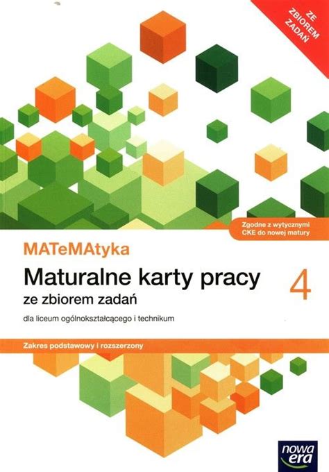 Matematyka 4 Maturalne karty pracy ze zbiorem zadań Zakres podstawowy i